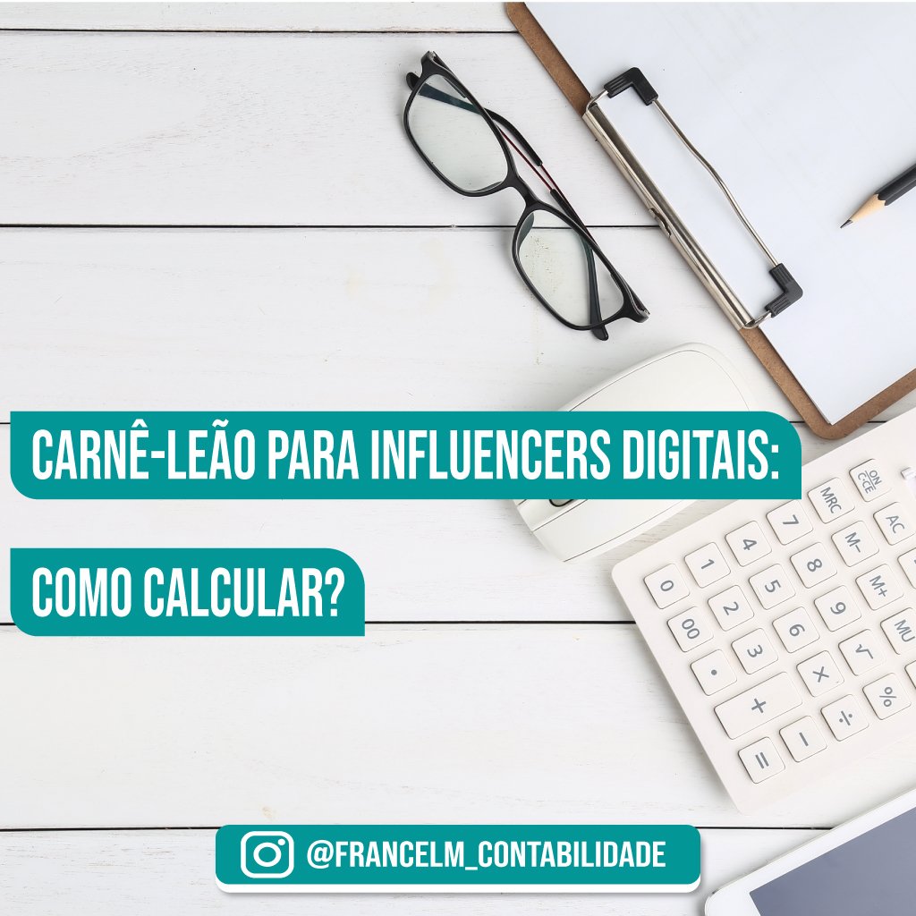 Carnê-leão para Influencers Digitais: Como pagar?