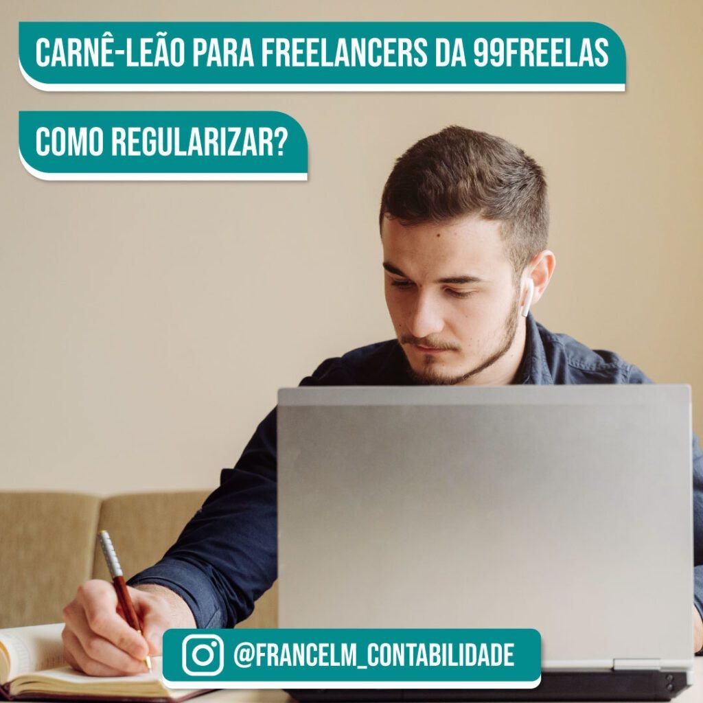 Carnê-leão para freelancers da 99freelas: Como funciona?